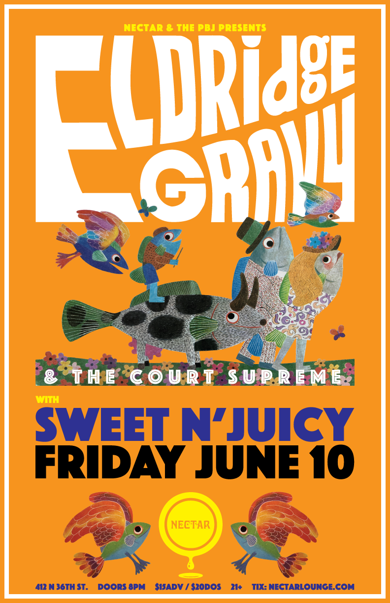 Eldridge Gravy & the Court Supreme - Live at Nectar Lounge